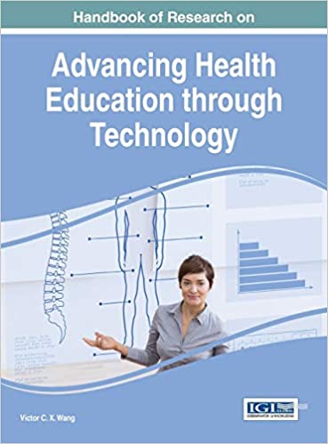 Handbook of Research on Advancing Health Education through Technology - Orginal Pdf